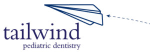Logo featuring a blue and white paper airplane with the words "tailwind pediatric dentistry" in elegant font, against a dark background.